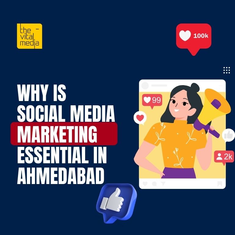 Social Media Agency in Ahmedabad - The Vital Media