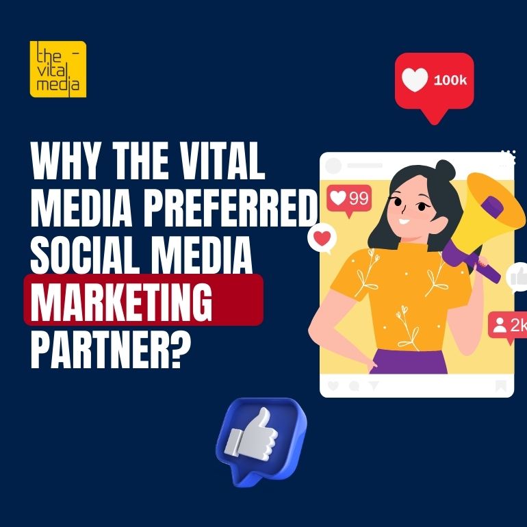 Social Media Marketing Agency in Ahmedabad - The Vital Media